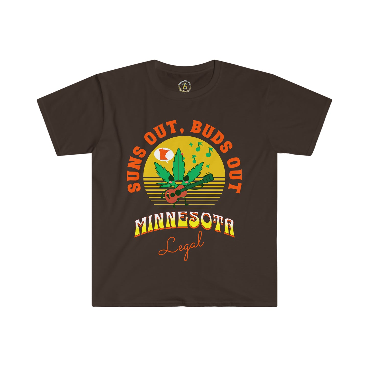 Suns Out, Buds Out | Minnesota Legal T-Shirt