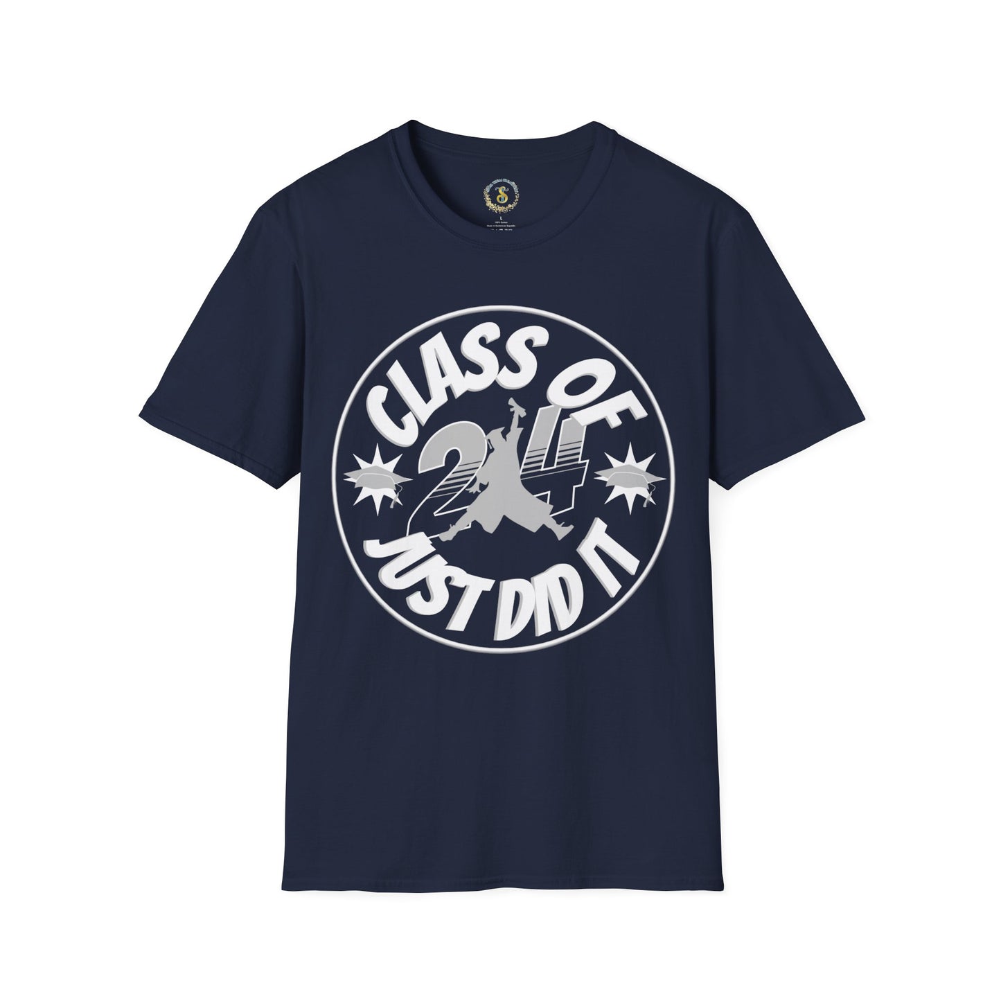 Just Did It | Class of 2024 T-Shirt