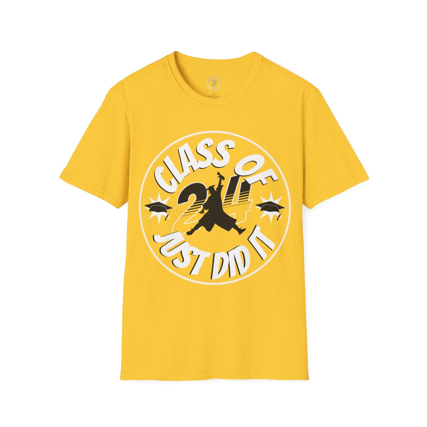 Just Did It | Class of 2024 T-Shirt