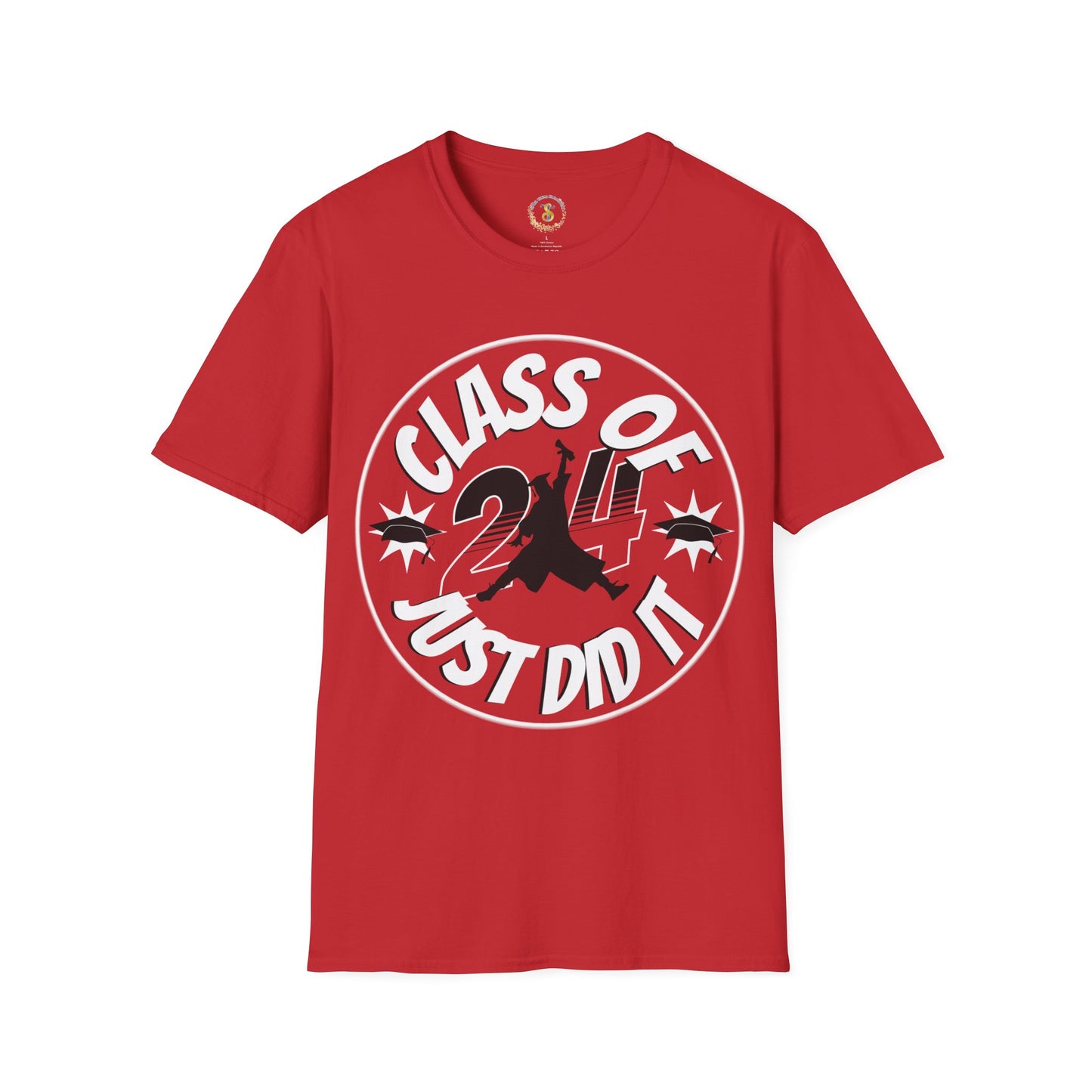 Just Did It | Class of 2024 T-Shirt