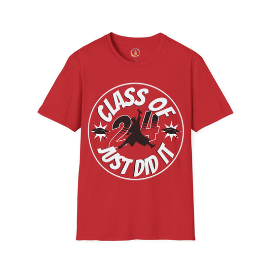 Just Did It | Class of 2024 T-Shirt