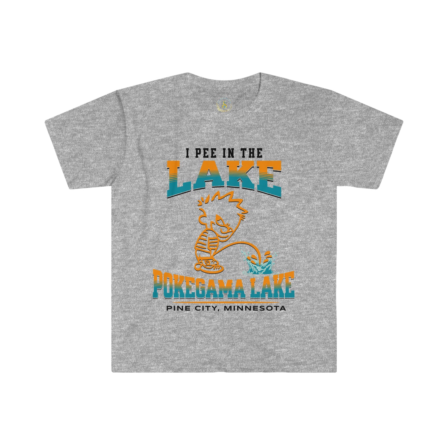 I Pee In The Lake | Pokegama Lake Association | Minnesota T-Shirt