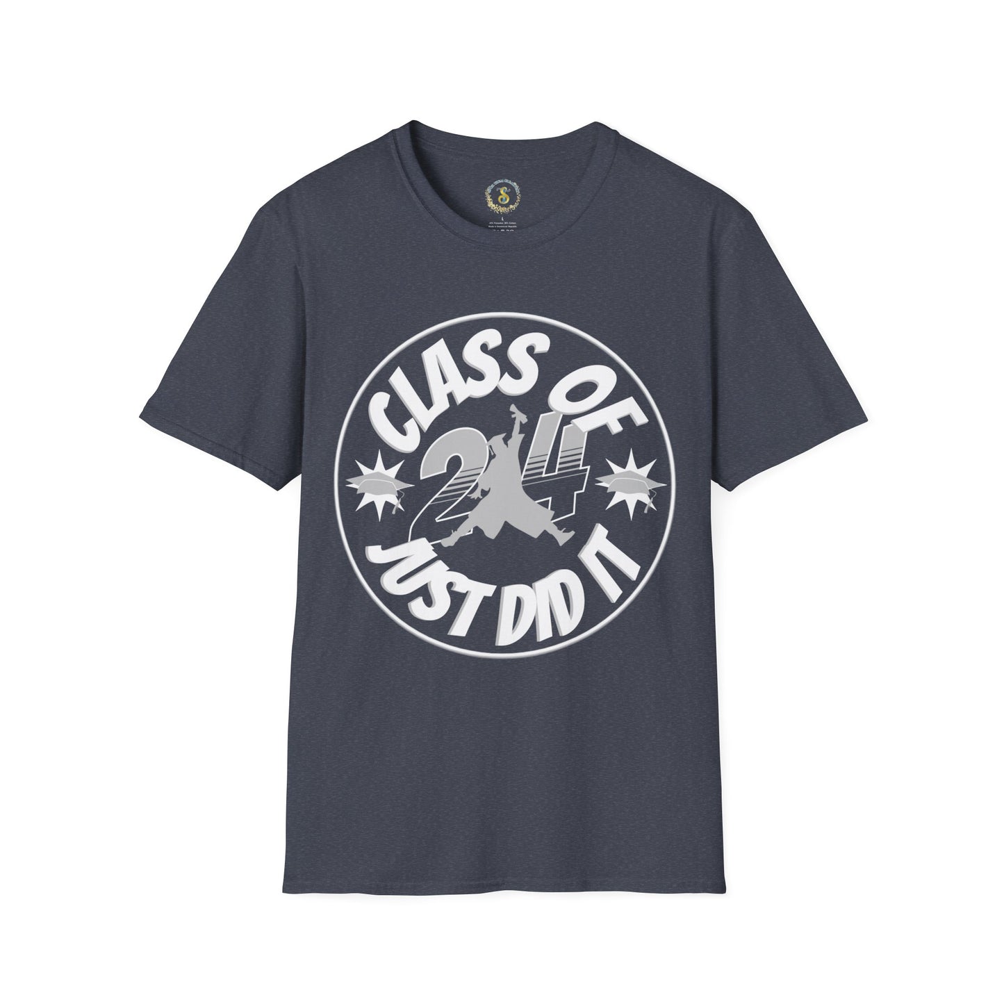Just Did It | Class of 2024 T-Shirt