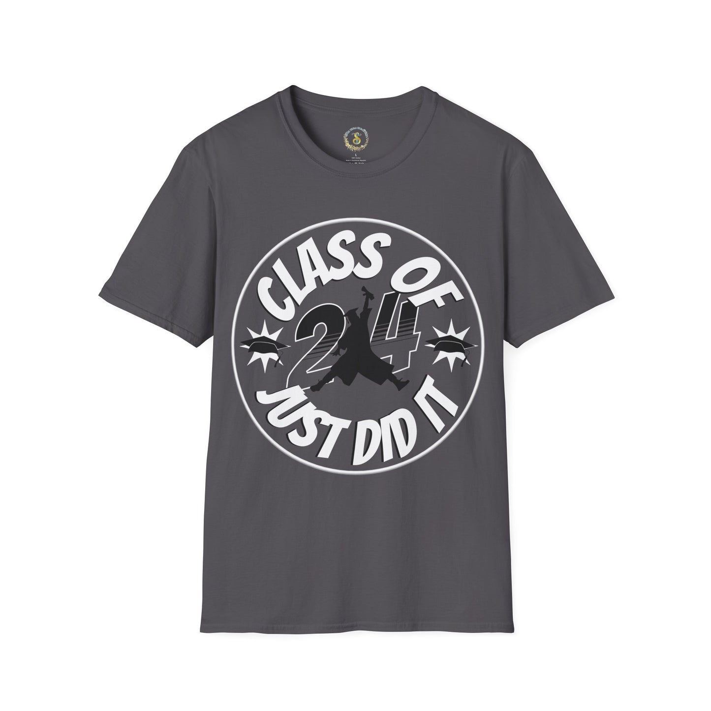 Just Did It | Class of 2024 T-Shirt