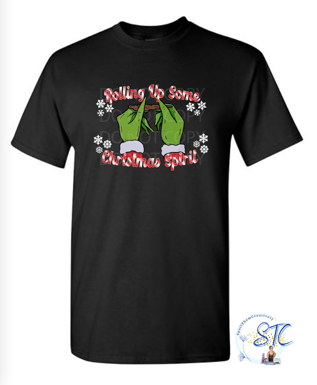 Rolling Up Some Christmas Spirit T-Shirt