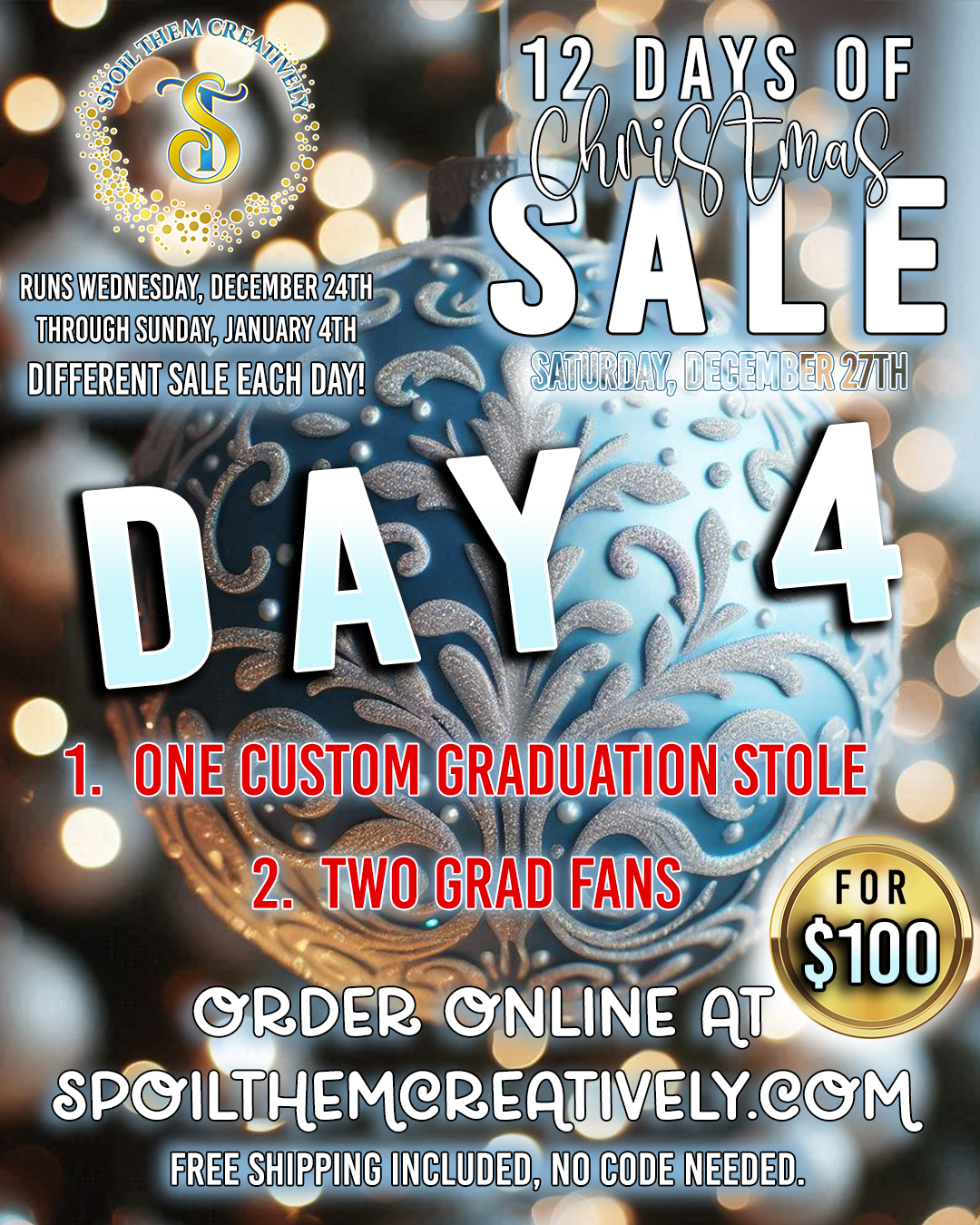 DAY 4: 1 Graduation Stole and 2 Grad Fans (Double Sided)