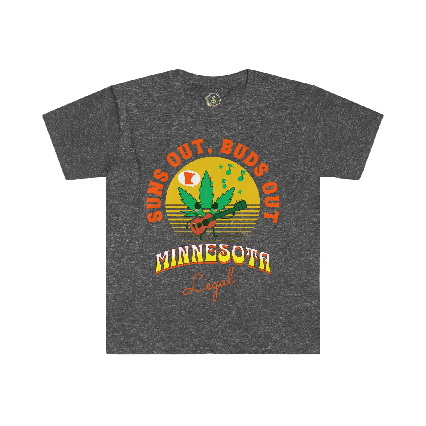 Suns Out, Buds Out | Minnesota Legal T-Shirt