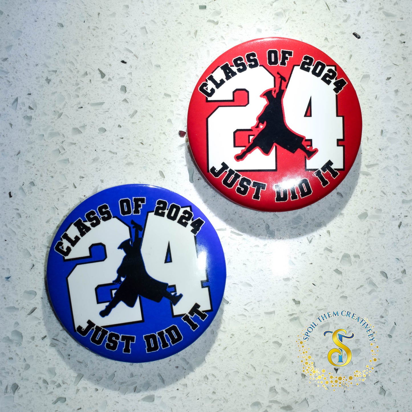 Class of 2024 | Just Did It | Pin/Button
