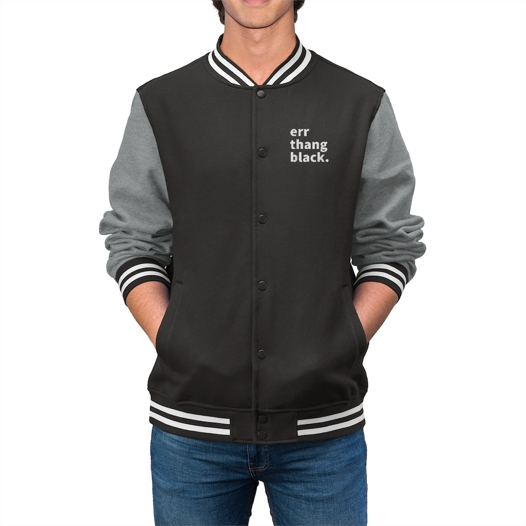 Err Thang Black Men's Varsity Jacket